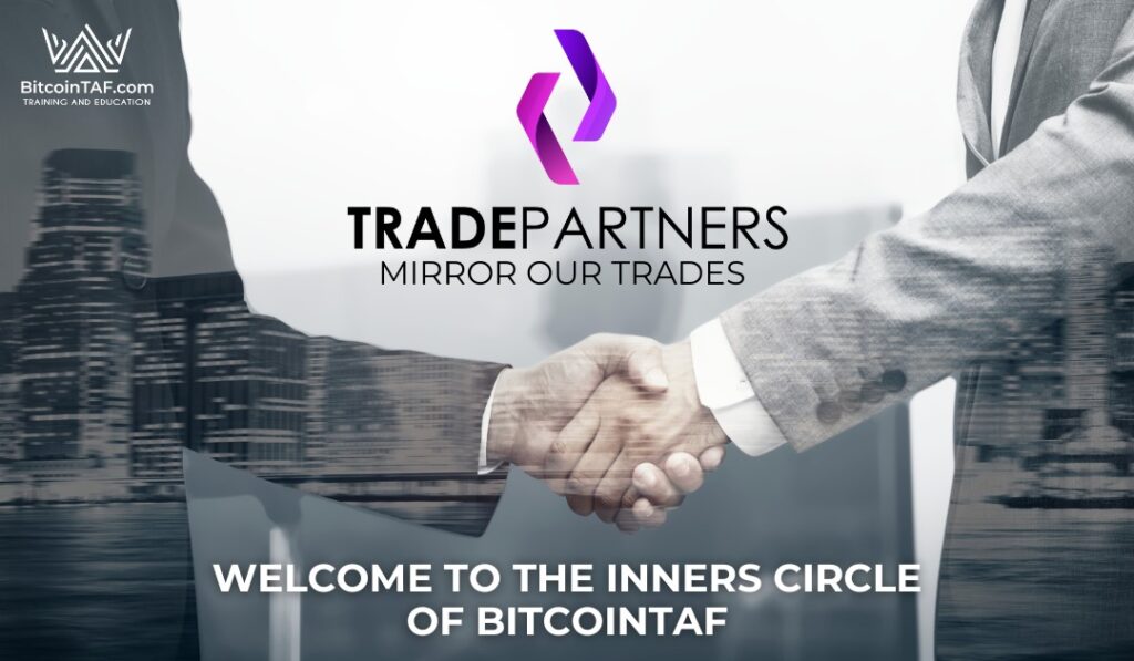 Trade Partners Mirror our Trades product on BitcoinTAF.com