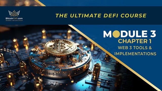 Ultimate DeFi Course BitcoinTAF Module 3