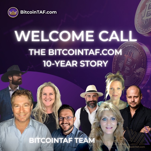 Welcome Call with the BitcoinTAF.com Team Welcome Call with the BitcoinTAF.com Team